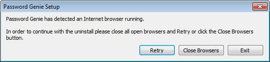 Password Genie - D - Uninstall - Close Browsers