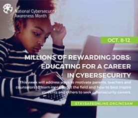 NCSAM – Careers in Cybersecurity