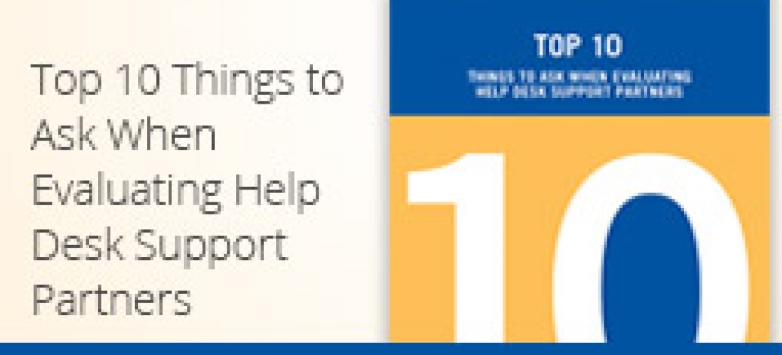 10 Things to Ask Help Desk Support Partners