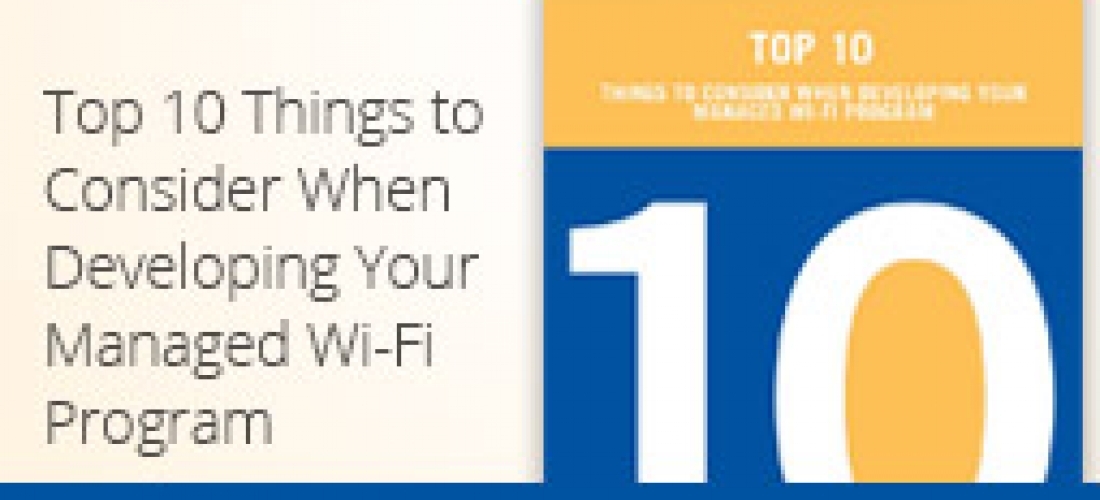 Top 10 Things to Consider Managed Wi-Fi
